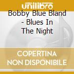 Bobby Blue Bland - Blues In The Night