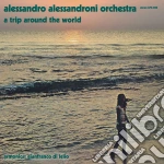 (LP Vinile) Alessandro Alessandroni - A Trip Around The World vinile