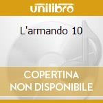 L'armando 10 cd