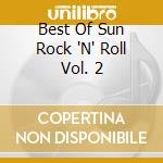 Best Of Sun Rock 'N' Roll Vol. 2 cd