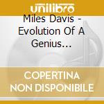Miles Davis - Evolution Of A Genius 1954-1958 cd