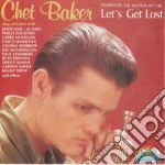 Chet Baker - Let's Get Lost cd