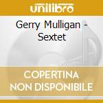 Gerry Mulligan - Sextet cd