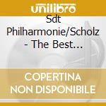 Sdt Philharmonie/Scholz - The Best Of