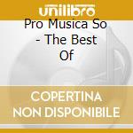 Pro Musica So - The Best Of cd