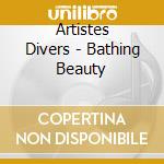 Artistes Divers - Bathing Beauty