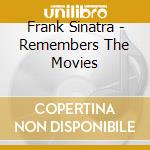 Frank Sinatra - Remembers The Movies cd