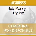 Bob Marley - Try Me cd
