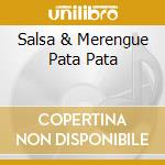 Salsa & Merengue Pata Pata cd
