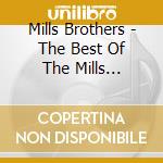 Mills Brothers - The Best Of The Mills Brothers cd