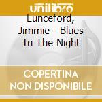Lunceford, Jimmie - Blues In The Night cd