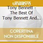 Tony Bennett - The Best Of Tony Bennett And Count Basie cd musicale di Tony Bennett