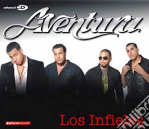 Aventura - Los Infieles cd musicale di AVENTURA