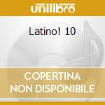 Latino! 10 cd