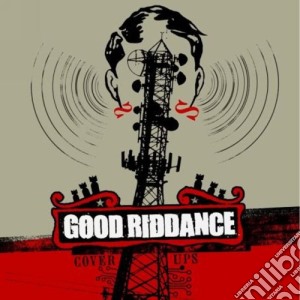 Good Riddance - Cover Ups cd musicale di GOOD RIDDANCE