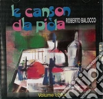 Balocco Roberto - Le Canson Dla Piola Vol.1 cd