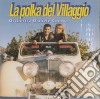 Orchestra Daniele Comba - La Polka Del Villaggio cd