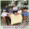 Voci Del Roero - Riempi Il Bicchiere cd