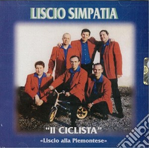 Orchestra Liscio Simpatia - Il Ciclista cd musicale di Orchestra Liscio Simpatia