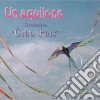 Orchestra Ciao Pais - Un Aquilone cd