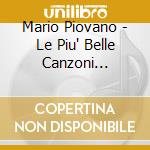 Mario Piovano - Le Piu' Belle Canzoni Piemontesi cd