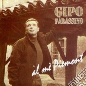 Gipo Farassino - Al Me Piemont cd musicale di Gipo Farassino