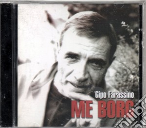 Gipo Farassino - Me Borg cd musicale di Gipo Farassino
