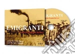 Emigranti - I Canti Dei Pionieri Italiani Vol.2 cd