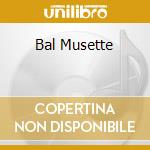 Bal Musette cd