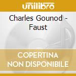 Charles Gounod - Faust cd musicale di Gounod