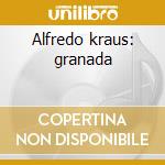 Alfredo kraus: granada cd