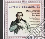 Saverio Mercadante - Messa Concertata A Tre Voci - Tantum Ergo I E Ii - Salve Maria cd