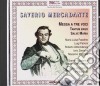 Saverio Mercadante - Messa Concertata A Tre Voci - Tantum Ergo I E Ii - Salve Maria cd