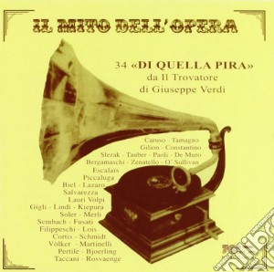 Giuseppe Verdi - Di Quella Pira Da Il Trovatore cd musicale di Giuseppe Verdi