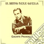 Giacinto Prandelli - Il Mito Dell'Opera