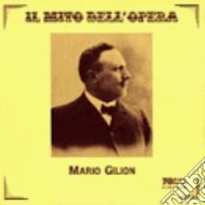 Mario Gilion: Il Mito Dell'Opera cd musicale di Gilion m. -vv.aa.