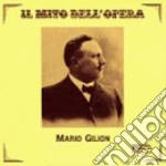 Mario Gilion: Il Mito Dell'Opera