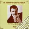 Daniele Barioni - Il Mito Dell'Opera cd