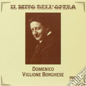 Viglione Borghese D. Il Mito Dell'opera cd musicale di Viglione borghese d.