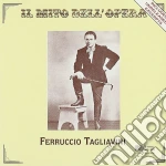 Ferruccio Tagliavini: Il Mito Dell'Opera cd