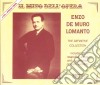 Enzo De Muro Lomanto: Il Mito Dell'Opera (4 Cd) cd