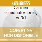 Carmen -simionato/corelli, vr '61 cd