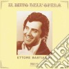 Ettore Bastianini - Il Mito Dell'Opera cd