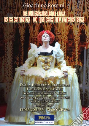 (Music Dvd) Gioacchino Rossini - Elisabetta Regina D'Inghilterra cd musicale