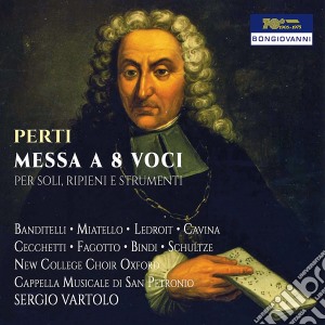 Giacomo Antonio Perti - Messa A 8 Voci + Cantate Moralie Spirituali cd musicale di Giacomo Antonio Perti