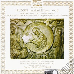 Puccini (I): Musicisti Di Lucca Vol. 2 - Giacomo, Antonio, Domenico, Michele Puccini cd musicale di Puccini *