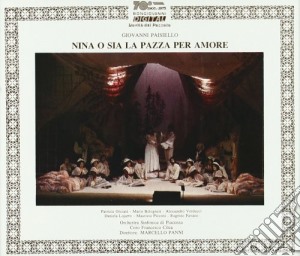 Giovanni Paisiello - Nina O Sia La Pazza Per Amore (2 Cd) cd musicale di Paisiello