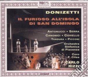 Gaetano Donizetti - Il Furioso AlL'Isola Di San Domingo (3 Cd) cd musicale di Donizetti