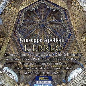 Giuseppe Apolloni - L'Ebreo (2 Cd) cd musicale di Giuseppe Apolloni