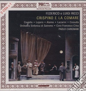 Federico E Luigi Ricci - Crispino E La Comare (2 Cd) cd musicale di Ricci